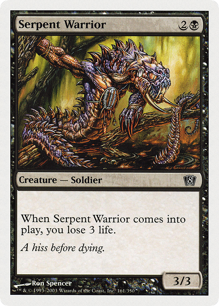 Serpent Warrior [Eighth Edition]-1