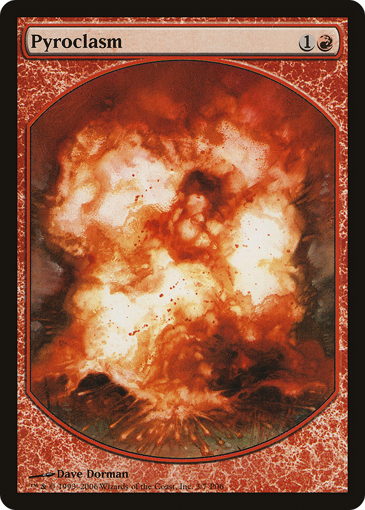 Pyroclasm [Magic Player Rewards 2006]-1