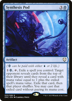 Synthesis Pod [Phyrexia: All Will Be One Commander]-1