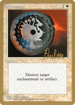 Disenchant - 1996 Preston Poulter (4ED) (WCD-) - Pro Tour Collector Set-1