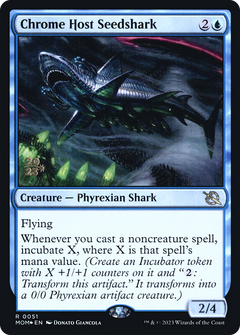 Chrome Host Seedshark [March of the Machine Prerelease Promos]-1