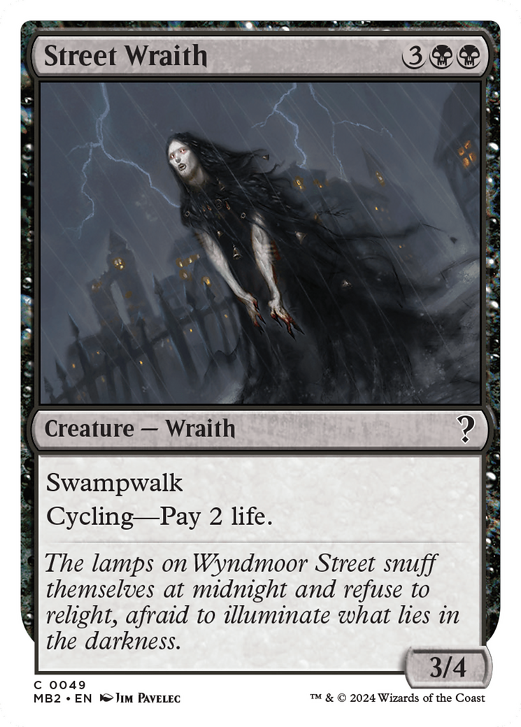 Street Wraith (White Border) [Mystery Booster 2]-1