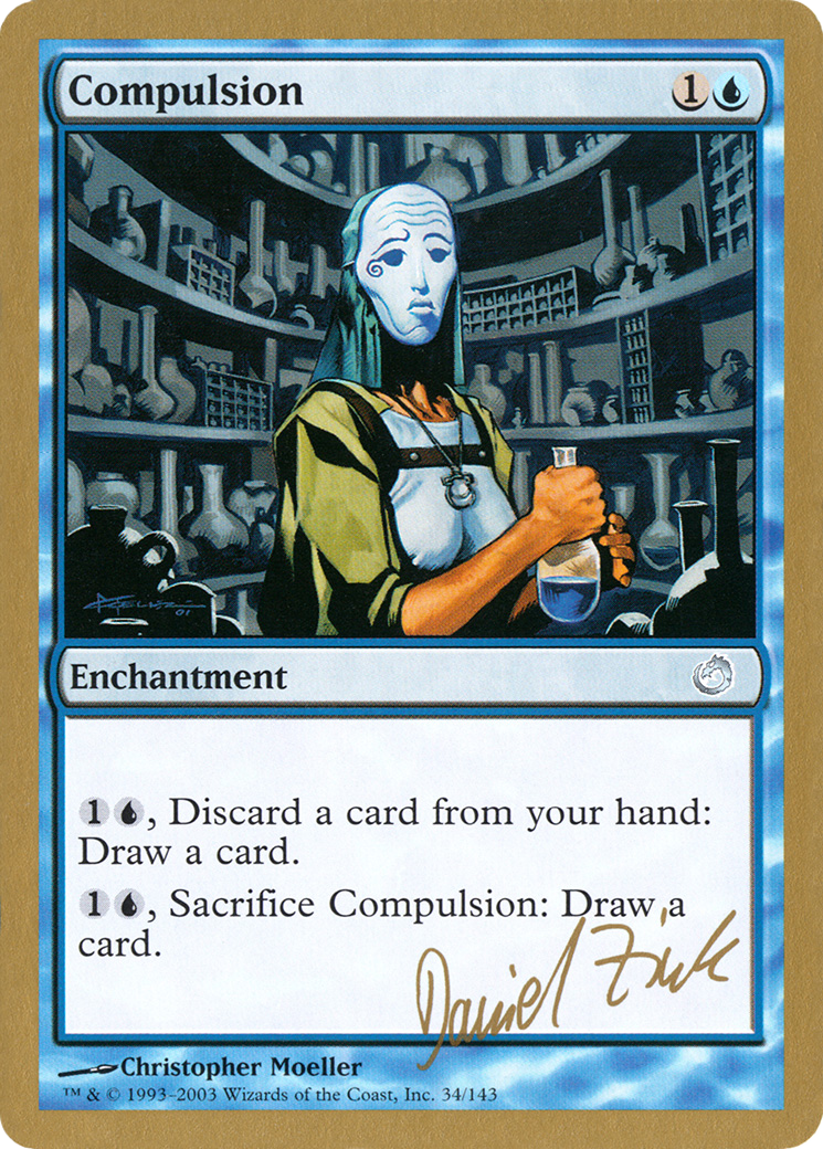 Compulsion - 2003 Daniel Zink (TOR) (WCD-) - World Championship Decks 2003-1