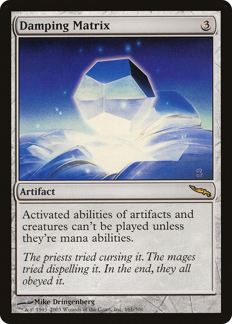 Damping Matrix [Mirrodin]-1