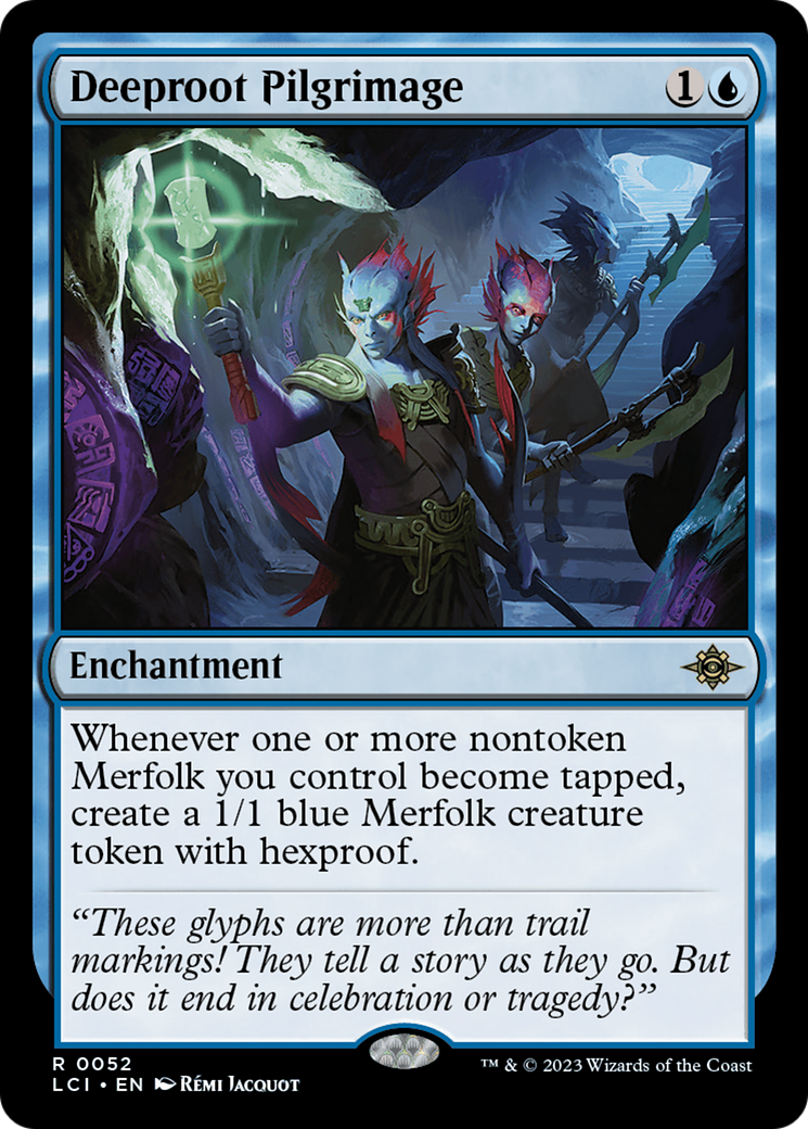 Deeproot Pilgrimage [The Lost Caverns of Ixalan]-1
