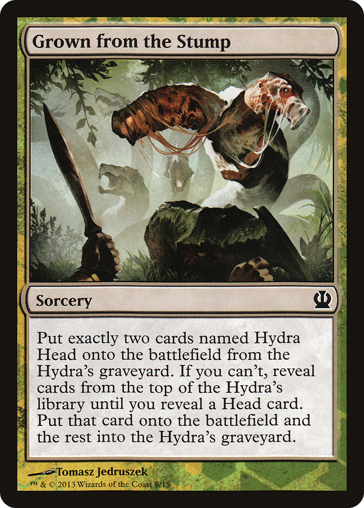 Grown from the Stump [Theros Face the Hydra]-1