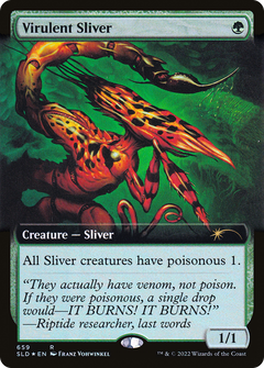 Virulent Sliver (Extended Art) (SLD-659) - Secret Lair Drop: (Extended Art) Foil-1