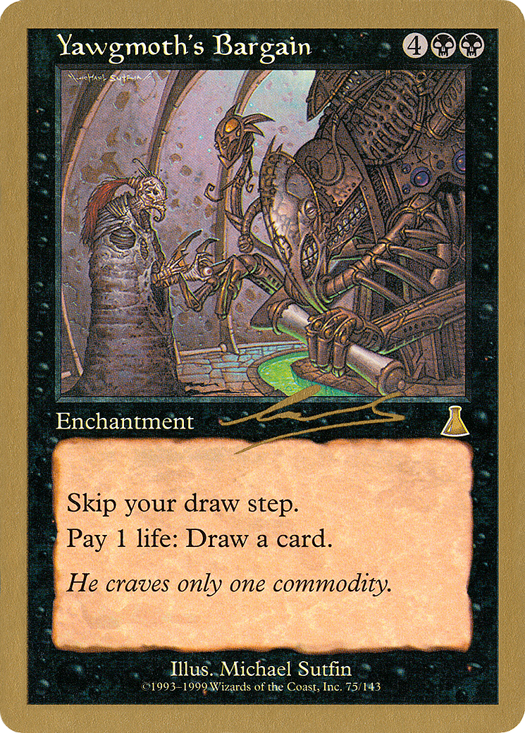 Yawgmoth's Bargain - 2000 Nicolas Labarre (UDS) (WCD-) - World Championship Decks 2000-1