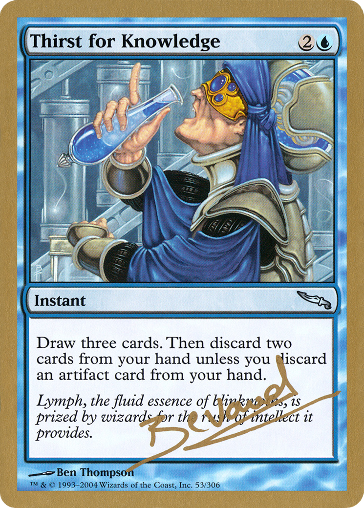 Thirst for Knowledge - 2004 Manuel Bevand (MRD) (WCD-) - World Championship Decks 2004-1