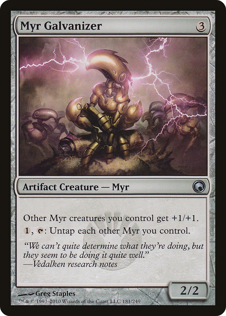 Myr Galvanizer [Scars of Mirrodin]-1