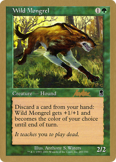 Wild Mongrel - 2002 Brian Kibler (ODY) (WCD-) - World Championship Decks 2002-1