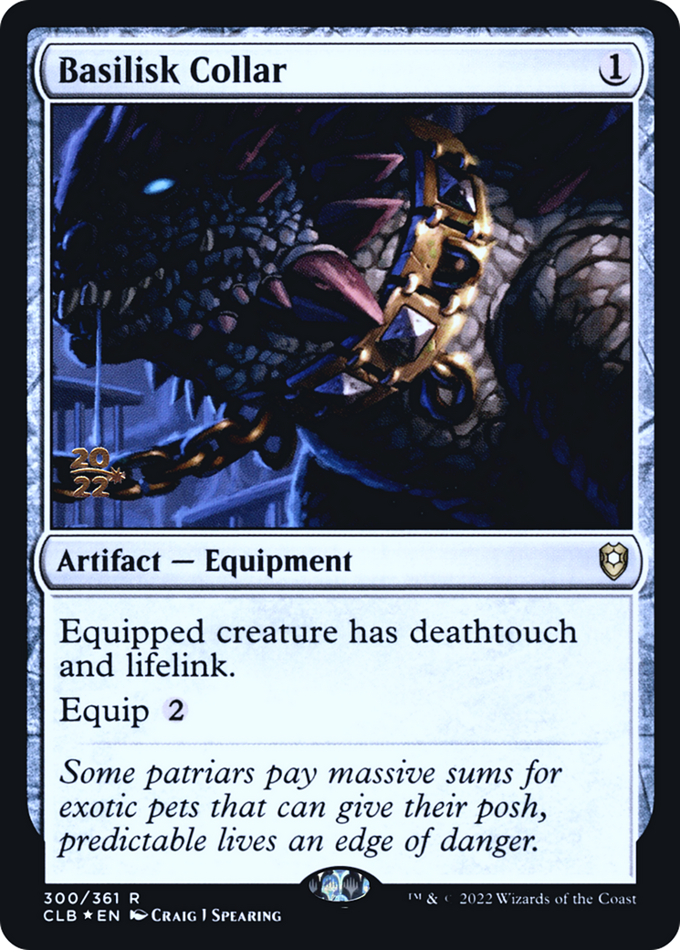 Basilisk Collar [Commander Legends: Battle for Baldur's Gate Prerelease Promos]-1