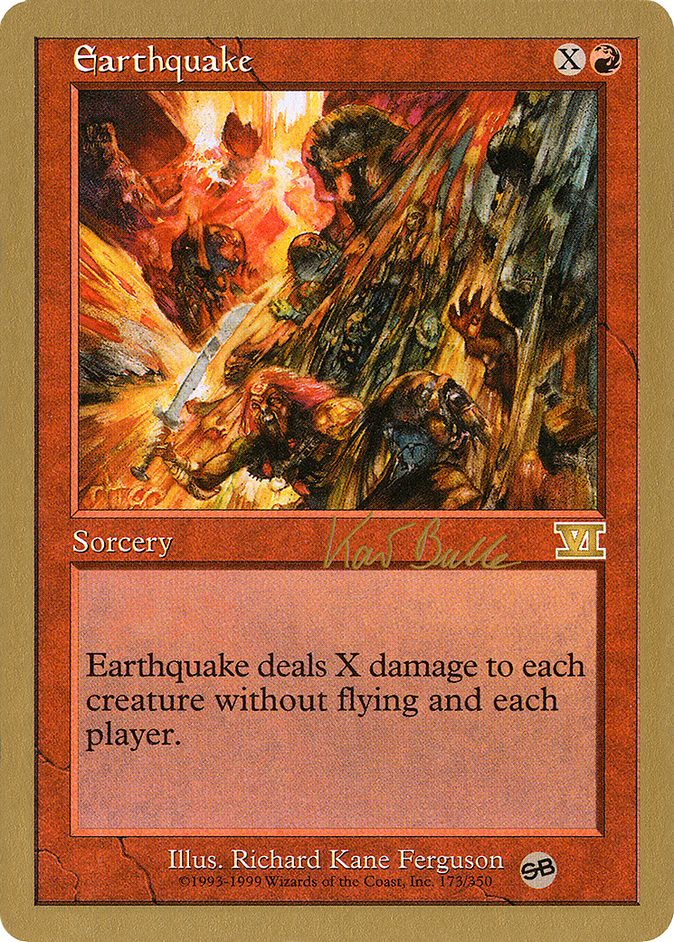 Earthquake - 1999 Kai Budde (6ED) (SB) (WCD-) - World Championship Decks 1999-1