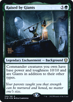 Raised by Giants [Commander Legends: Battle for Baldur's Gate Prerelease Promos]-1