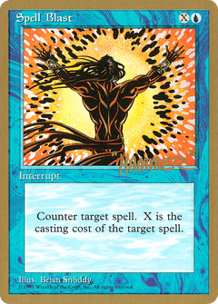 Spell Blast (Shawn "Hammer" Regnier) [Pro Tour Collector Set]-1