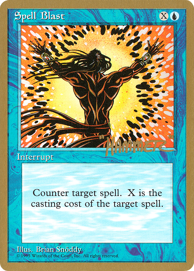 Spell Blast (Shawn "Hammer" Regnier) [Pro Tour Collector Set]-1