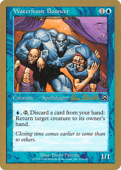Waterfront Bouncer - 2001 Alex Borteh (MMQ) (WCD-) - World Championship Decks 2001-1