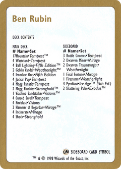 1998 Ben Rubin Decklist Card (WCD-) - World Championship Decks 1998-1