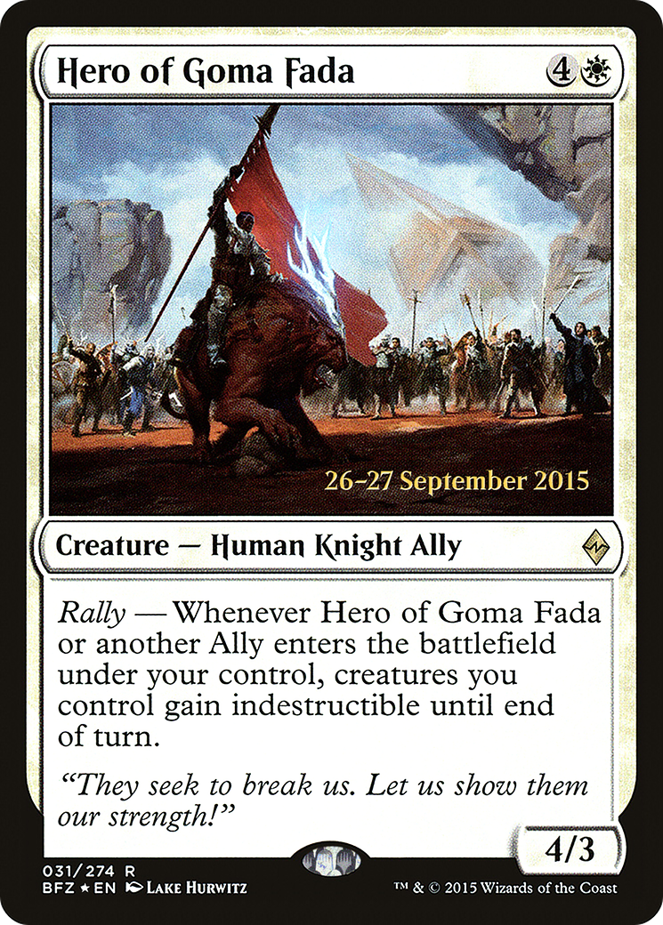 Hero of Goma Fada [Battle for Zendikar Prerelease Promos]-1