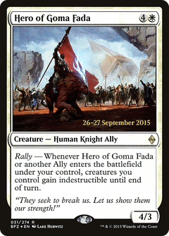 Hero of Goma Fada [Battle for Zendikar Prerelease Promos]-1