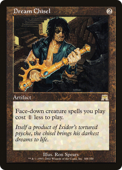 Dream Chisel [Onslaught]-1