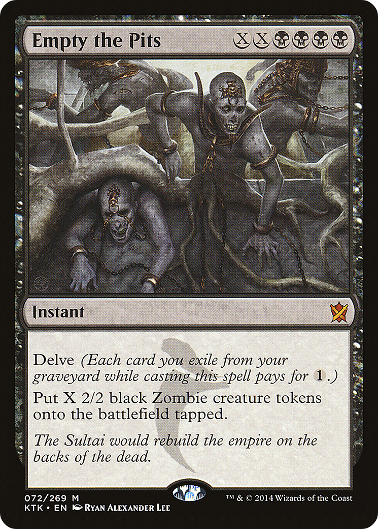 Empty the Pits [Khans of Tarkir]-1