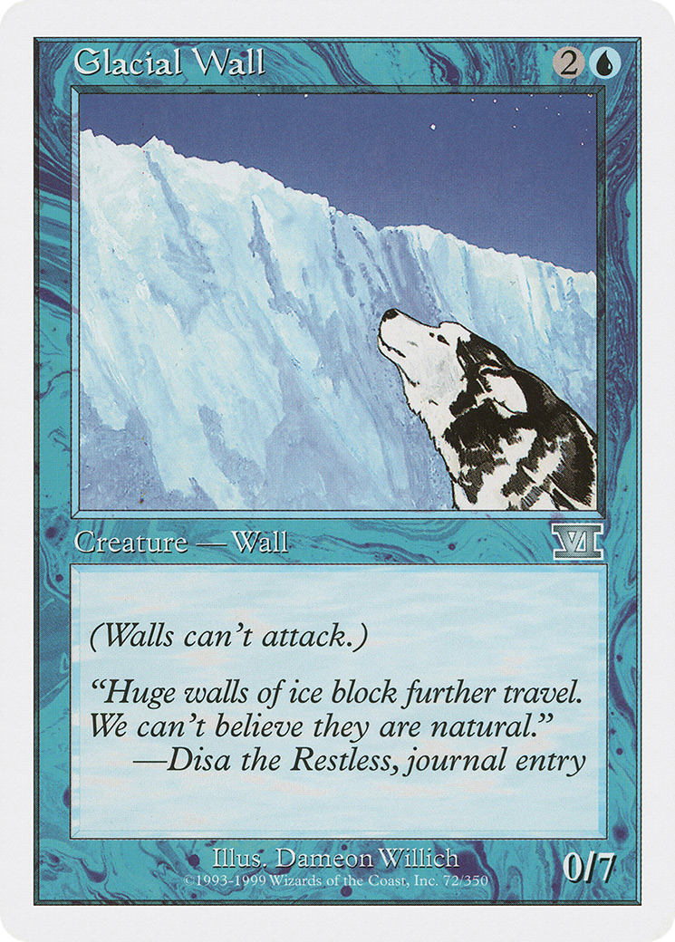 Glacial Wall [Classic Sixth Edition]-1