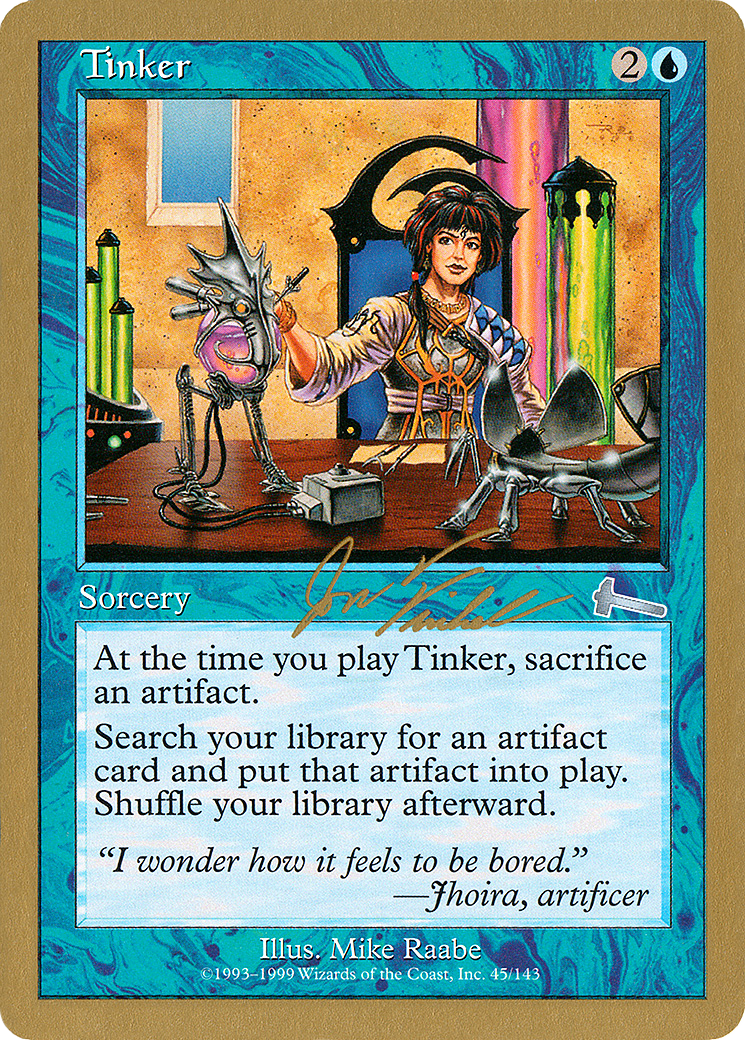 Tinker - 2000 Jon Finkel (ULG) (WCD-) - World Championship Decks 2000-1