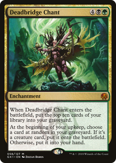 Deadbridge Chant [Guilds of Ravnica Guild Kit]-1