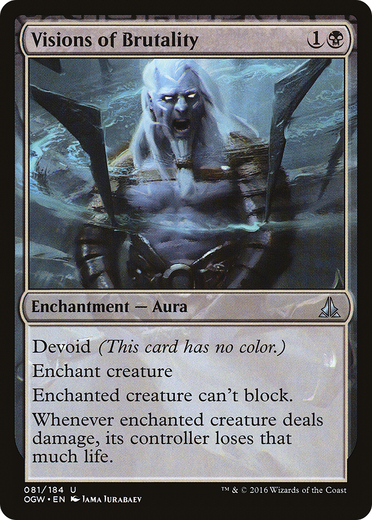 Visions of Brutality (OGW-081) - Oath of the Gatewatch: (devoid)-1