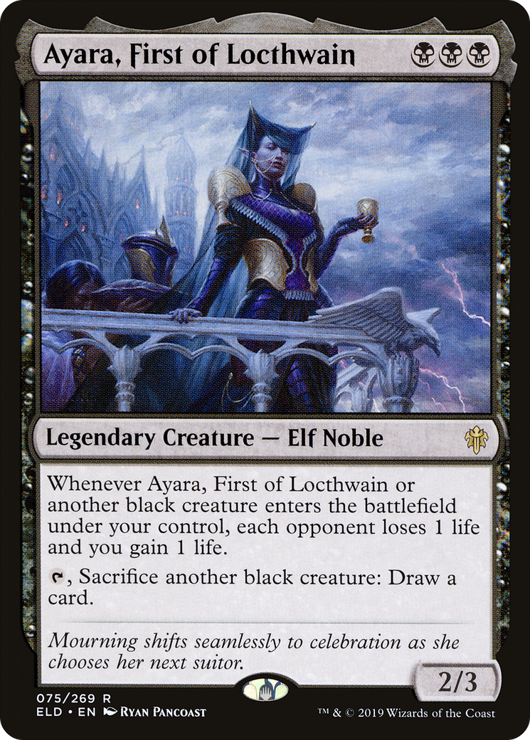Ayara, First of Locthwain [Throne of Eldraine]-1