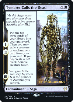 Tymaret Calls the Dead (PRE-118S) - Theros Beyond Death Promos Foil-1