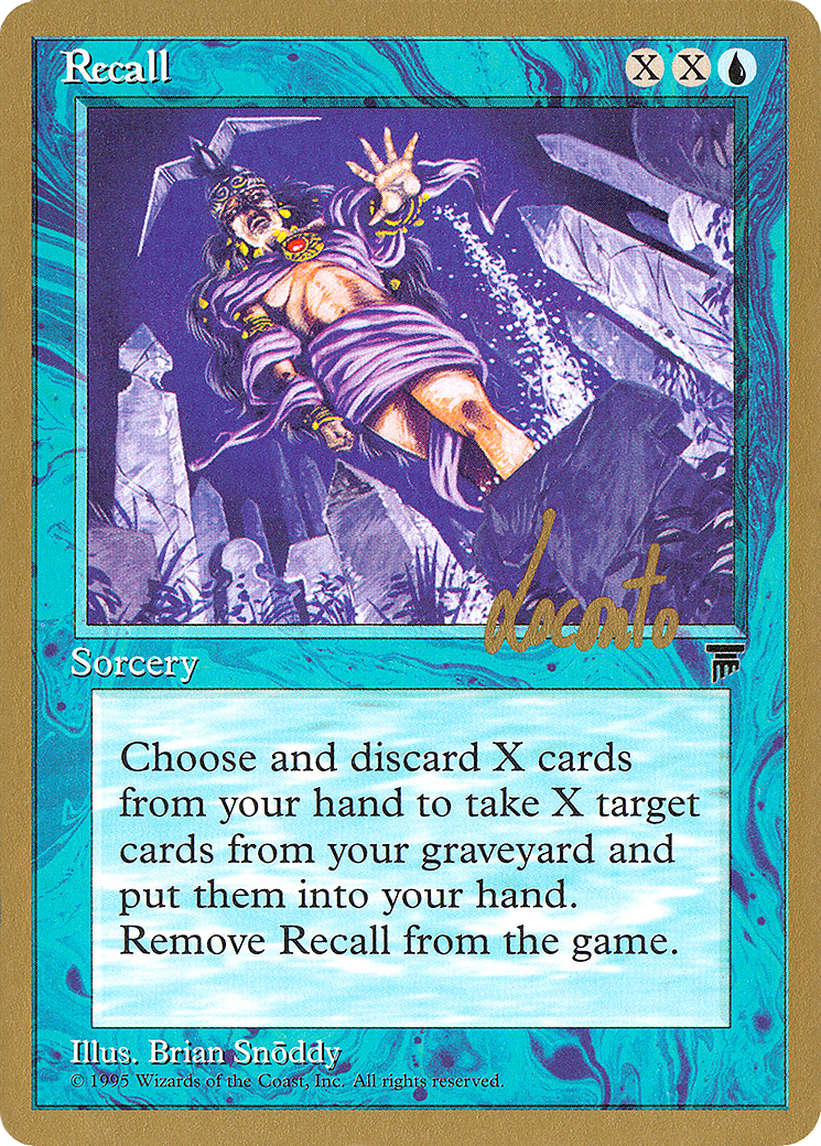 Recall - 1996 Michael Loconto (LEG) (WCD-) - Pro Tour Collector Set-1