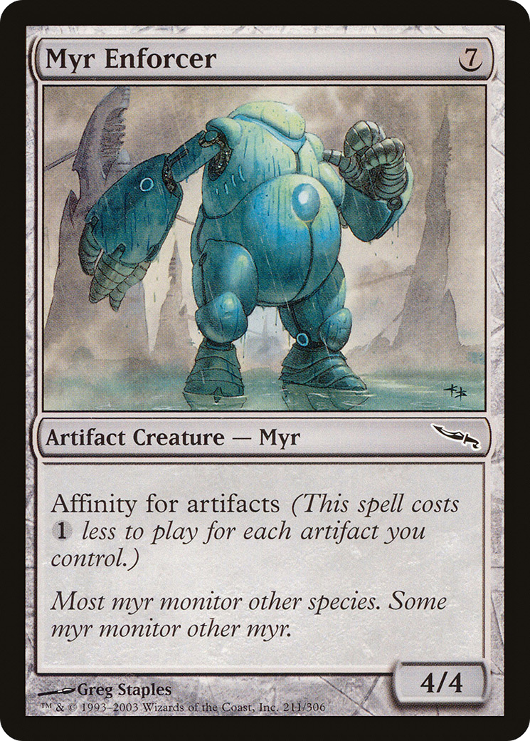 Myr Enforcer [Mirrodin]-1