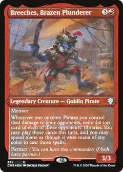 Breeches, Brazen Plunderer (Etched) [Commander Legends]-1
