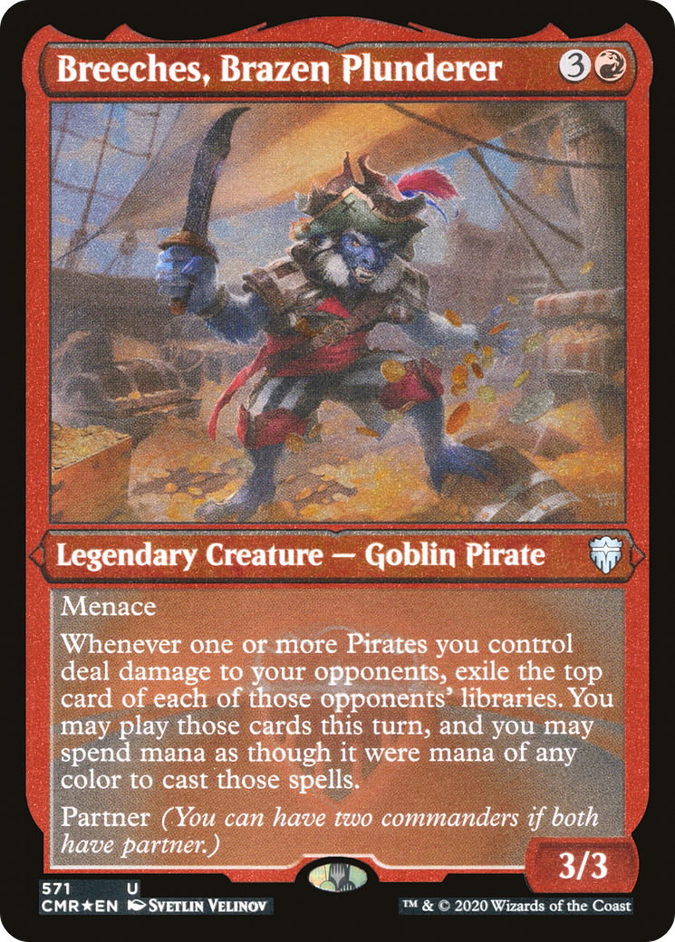 Breeches, Brazen Plunderer (Etched) [Commander Legends]-1
