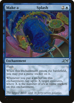 Make a _____ Splash (Galaxy Foil) [Unfinity]-1
