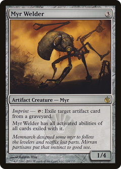 Myr Welder [Mirrodin Besieged]-1