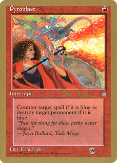 Pyroblast - 1998 Ben Rubin (ICE) (SB) (WCD-) - World Championship Decks 1998-1