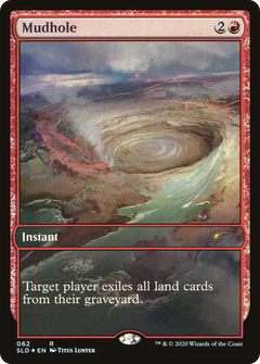 Mudhole [Secret Lair Drop Series]-1