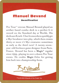 2004 Manuel Bevand Biography Card (WCD-) - World Championship Decks 2004-1