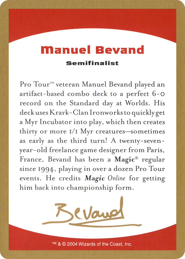 2004 Manuel Bevand Biography Card (WCD-) - World Championship Decks 2004-1