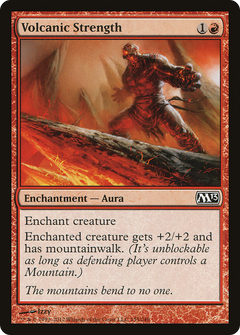 Volcanic Strength (M13-155) - Magic 2013 Foil-1