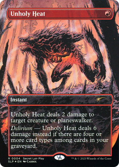 Unholy Heat (SLP-004) - Secret Lair Showdown (Borderless)-1
