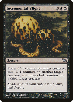 Incremental Blight [Shadowmoor]-1