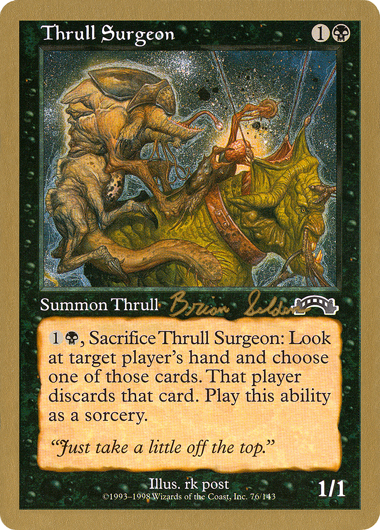 Thrull Surgeon - 1998 Brian Selden (EXO) (WCD-) - World Championship Decks 1998-1