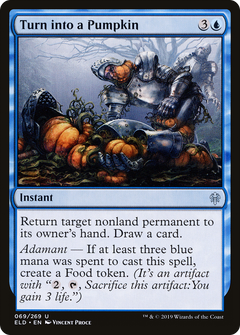 Turn into a Pumpkin (ELD-069) - Throne of Eldraine-1