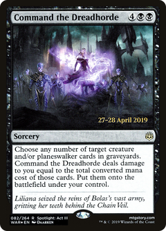 Command the Dreadhorde [War of the Spark Prerelease Promos]-1