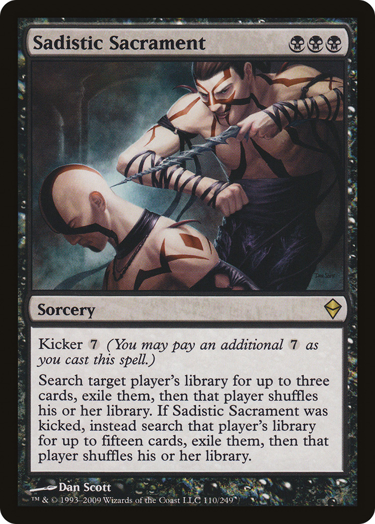 Sadistic Sacrament [Zendikar]-1