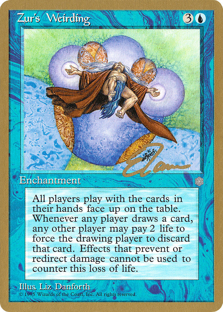 Zur's Weirding - 1996 Eric Tam (ICE) (WCD-) - Pro Tour Collector Set-1